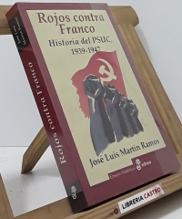 Rojos contra Franco - José Luis Martín Ramos