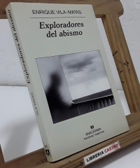 Exploradores del abismo - Enrique Vila-Matas