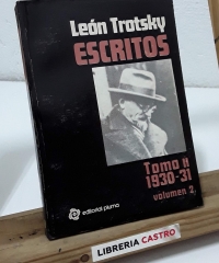 Escritos. Tomo II 1930 -31 Volumen 2 - León Trotsky