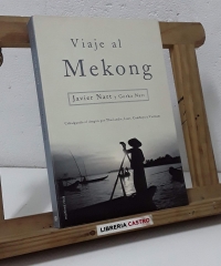 Viaje al Mekong - Javier y Gorka Nart
