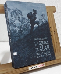 La Guerra de Alan, según los recuerdos de Alan Ingram Cope - Emmanuel Guibert