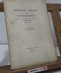 Marian Aguiló i la "Renaixença" a través d'un epistolari de 266 cartes a Tomàs Forteza 1867 - 1897 - Marian Aguiló
