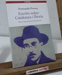 Escrits sobre Catalunya i Ibèria - Fernando Pessoa