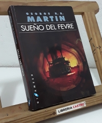 Sueño del Fevre - George R.R. Martin