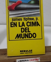 En la cima del mundo - James Tiptree, Jr.
