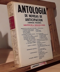 Antología de novelas de anticipación (séptima selección) - Varios
