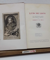 Luis de León. Un estudio del Renacimiento Español - A. F. G. Bell.