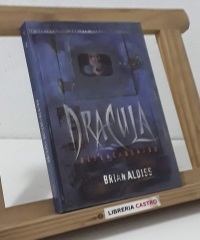 Drácula desencadenado - Brian W. Aldiss