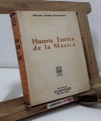 Historia de la estética de la música - Mariano Antonio Barrenechea