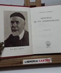 Memorias de un desmemoriado - Luis Ruiz Contreras.