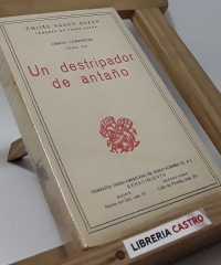 Un destripador de antaño (historias y cuentos de Galicia) - Emilia Pardo Bazán
