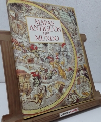Mapas antiguos del mundo - Federico Romero y Rosa Benavides.