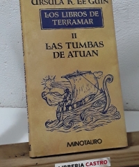Los Libros de Terramar. II Las Tumbas de Atuán - Ursula K. Le Guin