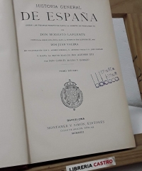 Historia general de España. Tomo 10 de 1569 a 1589 - Modesto LaFuente
