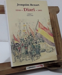 Diari. Volum V 1931 - 1935 - Joaquim Renart