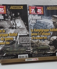 39 - 45 Magazine. Hors Série Historica Nº 104 et 105. Ardennes 1944. Kampfgruppe Knittel - Matthieu Longue