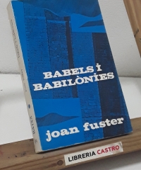 Babels i Babilònies - Joan Fuster