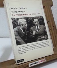 Correspondencia, 1948-1986 - Miguel Delibes - Josep Vergés