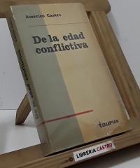 De la edad conflictiva. I El Drama de la Honra en España y en su Literatura. - Américo Castro