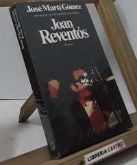 Joan Reventós - José Martí Gómez