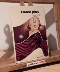 Homo plus - Frederik Pohl