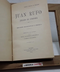 Juan Rufo, jurado de Córdoba. Estudio biográfico y crítico - Rafael Ramírez de Arellano