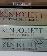 Trilogia The Century. La caiguda dels gegants. L'hivern del Món. El llindar de l'eternitat (III Volums) - Ken Follet.