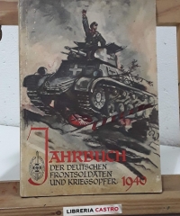 Jahrbuch. Der Deutschen frontsoldaten und kriegsopfer 1940 - Varios