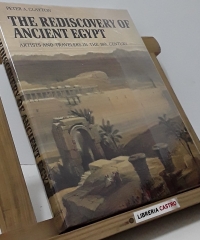The Rediscovery of Ancient Egypt - Peter A. Clayton