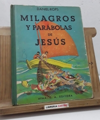 Milagros y parábolas de Jesús - Daniel Rops.