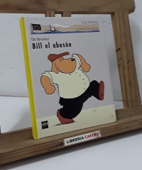 Bill el abusón - Ole Könnecke