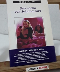 Una noche con Sabrina Love - Pedro Mairal.
