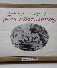 Los Indocubanos - Onelio Jorge Cardoso