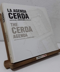 La agenda Cerdà. Construyendo la Barcelona metropolitana. The Cerdà agenda. Constructing metropolitan Barcelona - Joan Fuster Sobrepere, Editor