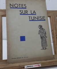 Notes Sur La Tunisie - Varios