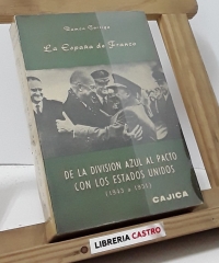 La España de Franco - Ramón Garriga