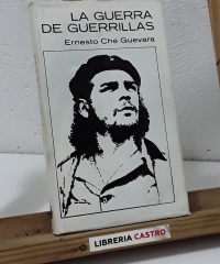La guerra de Guerrillas - Ernesto Che Guevara