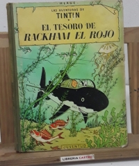 Las Aventuras de Tintín. El Tesoro de Rackham el Rojo - Hergé.