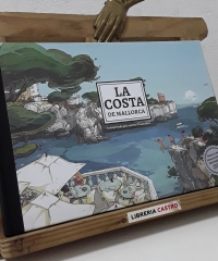 La costa de Mallorca interpretada pels nostres il.lustradors - Varios