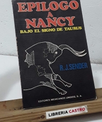 Epílogo a Nancy bajo el signo de Taurus - Ramón J. Sender