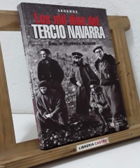 Los mil días del Tercio de Navarra - Emilio Herrera Alonso