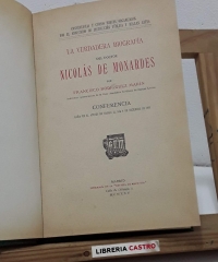 La verdadera biografía del Doctor Nicolás de Monardes - Francisco Rodríguez Marín.