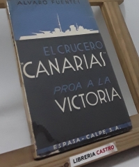 El crucero Canarias proa a la victoria - Alvaro Fuentes