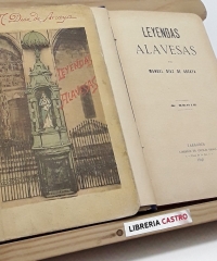 Leyendas Alavesas (II tomos) - M. Diaz de Arcaya