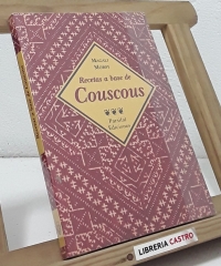Recetas a base de Couscous - Magali Morsy