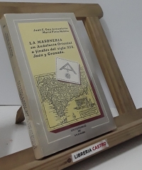 La masonería en Andalucía Oriental a finales del s. XIX. Jaén y Granada - Juan C. Gay Armenteros y María Pinto Molina