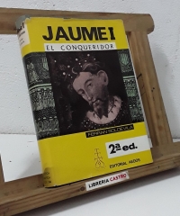 Vida de Jaume I El Conqueridor - Ferran Soldevila