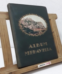 Album Meravella. Llibre de prodigis d´art i natura. Volum I - Varios