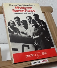 Mi vida con Ramón Franco - José Antonio Silva