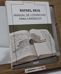 Manual de literatura para caníbales - Rafael Reig